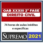 2ª Fase OAB XXXIII (33º) Exame - Direito Civil (SUPREMO 2021.2)